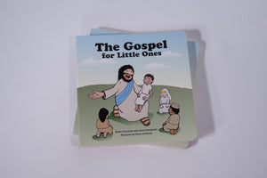 The Gospel for Little Ones